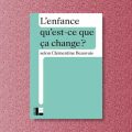 Repenser la société à travers l’enfance