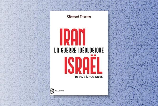 02d14032-7326-4f8d-9165-6bd5225693df Conflit Israël-Iran : Un passé complexe et une guerre idéologique actuelle