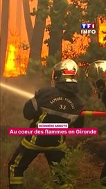 10443415-7135-472b-9a32-5b67817c9b07 Gironde : au cœur des flammes