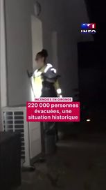 aefbd968-bed5-4349-bcb2-81afd7afcf3b 220 000 personnes évacuées en Gironde, une situation historique