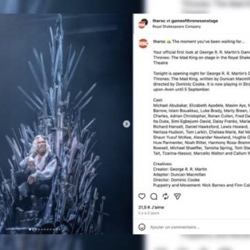 44ff8c6e-2133-4bc7-85d3-190f299a8578 La pièce «The Mad King» : une nouvelle exploration de l’univers de Game of Thrones