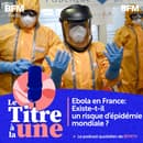 6e3a8b9c-e217-4f98-b7ba-3581e8f997b9 L’épidémie d’Ebola en Ituri : essais cliniques et avancées
