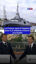 a69da256-b6e2-4b02-8e65-8d9d80a865dd La France vend 4 frégates à la Suède pour 4,3 milliards d’euros