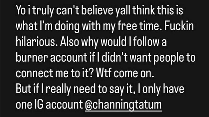 55b1c787-a4c6-45ea-b9fa-6081a05d9654 Channing Tatum face aux accusations concernant un compte Instagram