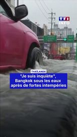 a3e6e058-b890-4b49-ba82-72f6630e555f Bangkok sous les eaux après de fortes intempéries