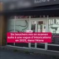 E. coli : six bouchers mis en examen suite à une vague d&rsquo;intoxications dans l&rsquo;Aisne, en 2025