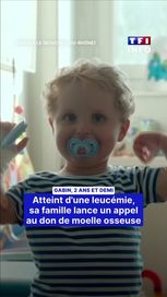 d513e44a-df7b-4181-85ae-db20683bb067 Appel au don de moelle osseuse pour Gabin, atteint de leucémie