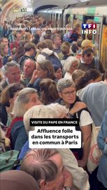 ffa0ef73-d778-4691-aabc-ee2048fcae38 Visite du Pape en France : affluence dans les transports parisiens